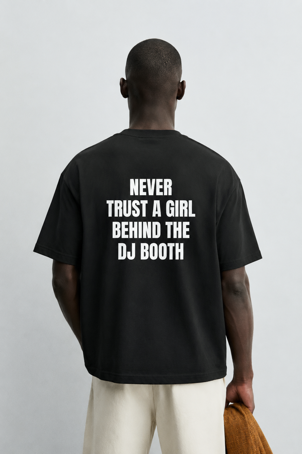 Never trust a girl behind the dj booth