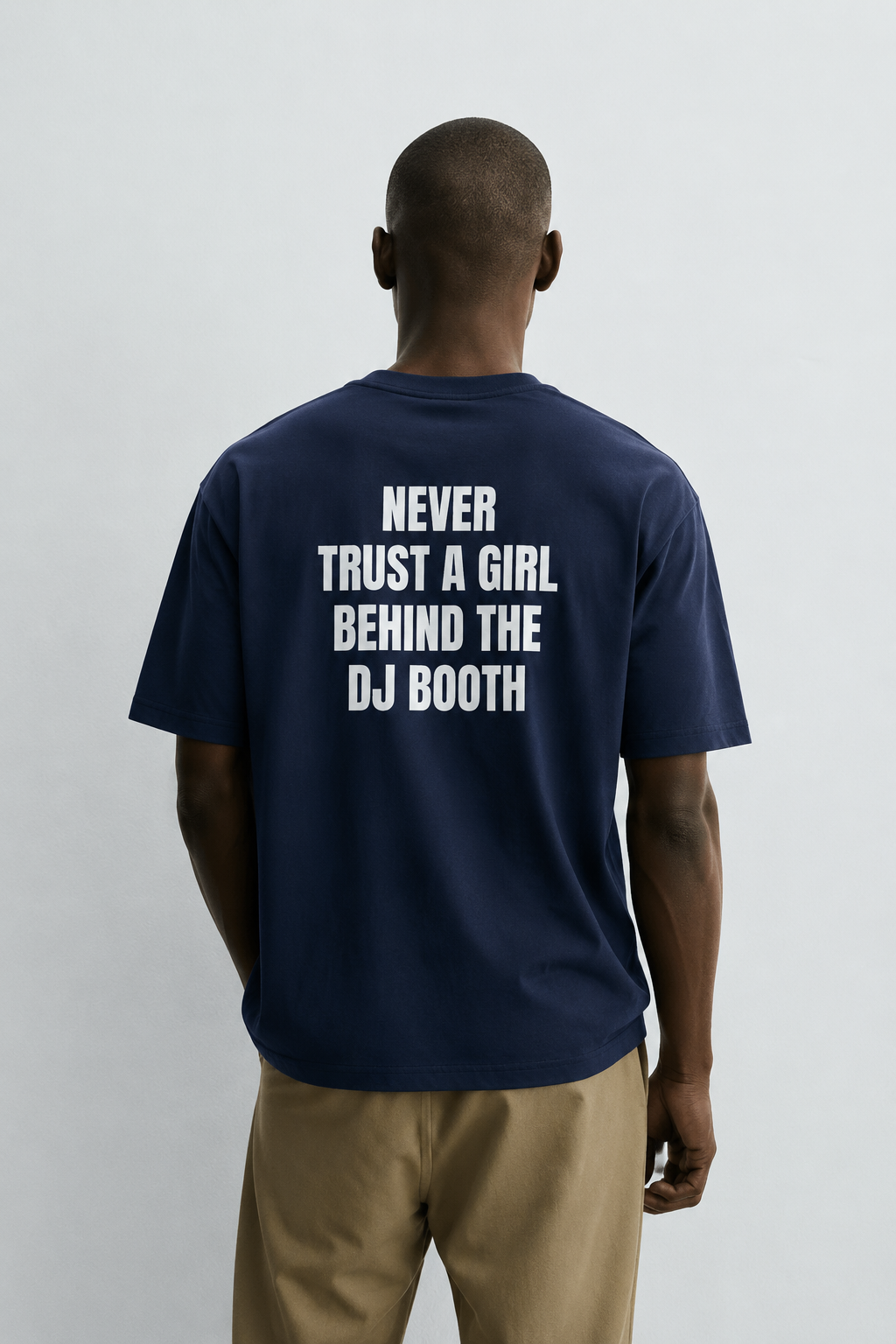 Never trust a girl behind the dj booth