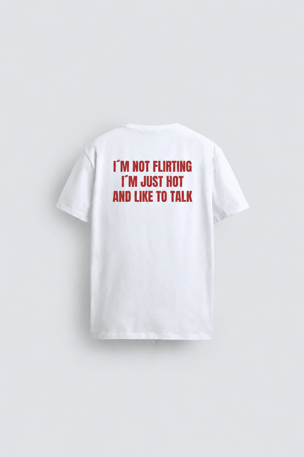 I´m not flirting, just hot and like to talk