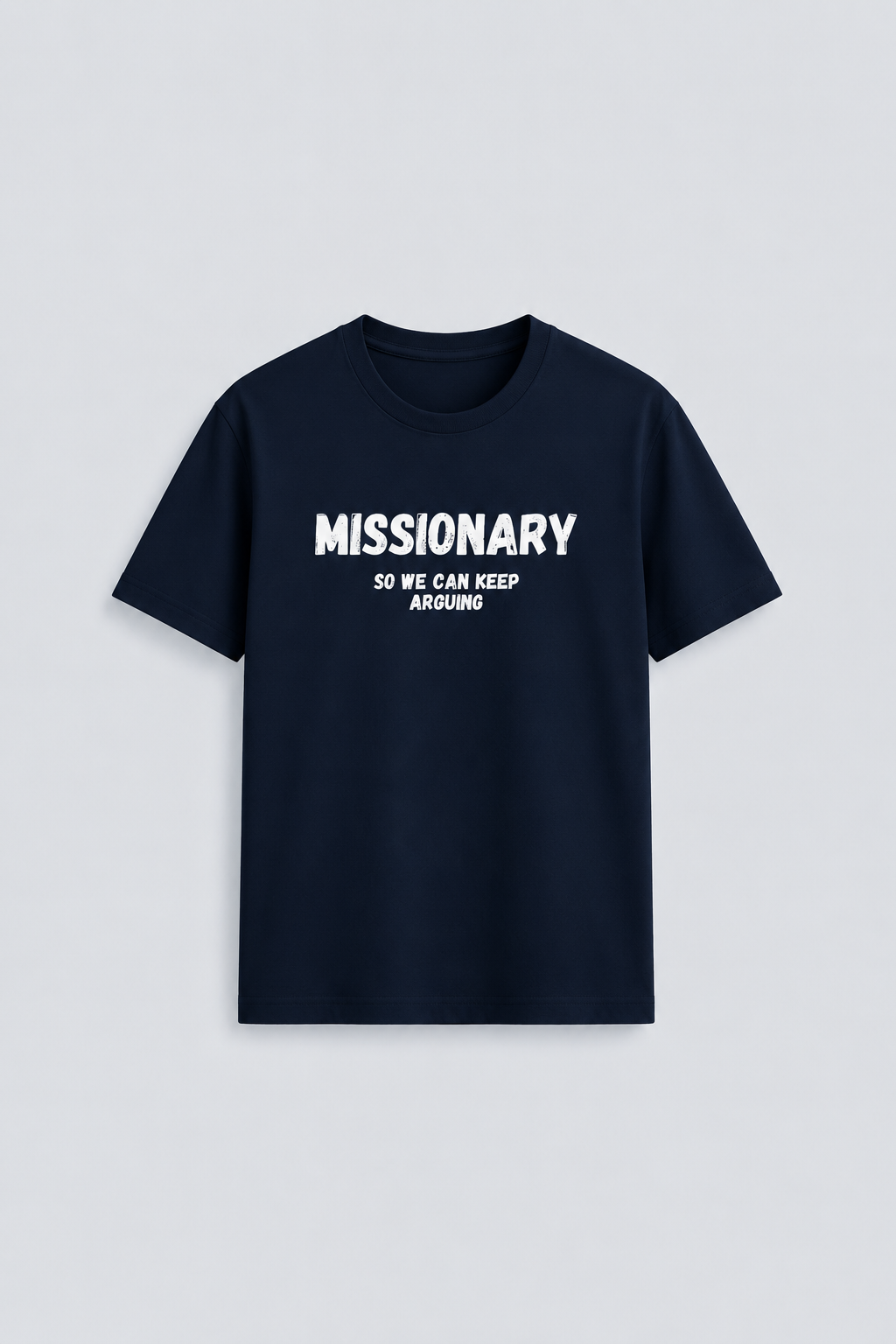 Missionary (so we can keep arguing) - front