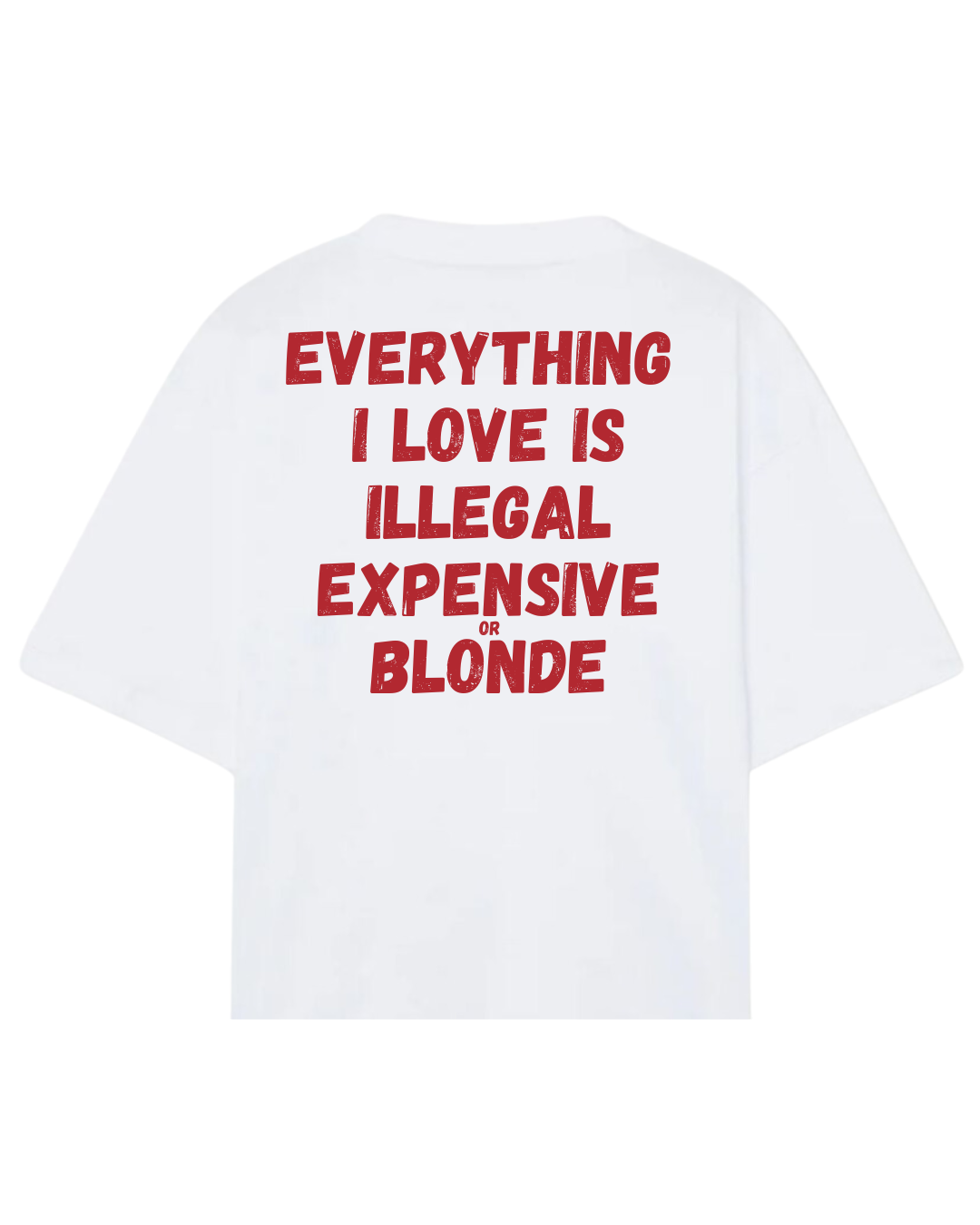 Everything i love is illegal expensive blonde